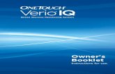 OneTouch® Verio® IQ Owner's Booklet Canada English/French ... › sites › onetouch_hcp_ca › files › 0… · The OneTouch® Verio®IQ Blood Glucose Monitoring System is one