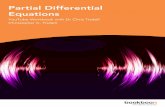 CHRISTOPHER C. TISDELL - Musaliar College · CHRISTOPHER C. TISDELL PARTIAL DIFFERENTIAL EQUATIONS YOUTUBE WORKBOOK WITH DR CHRIS TISDELL Download free eBooks at bookboon.com. 3 ...