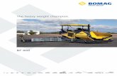 The heavy weight champion. - Home | Maxima · X BOMAG high performance S 500 and S 600 screeds feature a very robust design concept. X The heaviest screeds in their class, BOMAG S