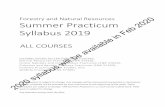Forestry and Natural Resources Summer Practicum Syllabus ... · Forestry and Natural Resources . Summer Practicum Syllabus 2019 . Includes Syllabi for the Following Courses: Natural