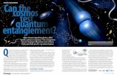 Cosmic conundrum Can thecosmos test quantum …shared between the detectors and any hidden variables could con - spire to mimic quantum predictions. Even if the experimenters retain