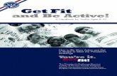 GetFit and Be Active - Kettering City School District › userfiles › 1096 › Classes › 3091 › ...importance of being active every day, and learn how to get ready to participate