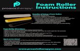 Foam Roller Instructions - Balanced Movement Studiobalanced-movement.com/wp-content/uploads/2012/07/FoamRollerHandout.pdfFoam Roller Instructions Bene!ts of Using a Foam Roller: t*ODSFBTFTCMPPEøPX