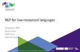 NLP for low-resourced languages - Ml Dublin.Github.Io · NLP for low-resourced languages Teresa Lynn, PhD Research Fellow ADAPT Centre Dublin City University The ADAPT Centre is funded