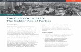 The Civil War to 1910: The Golden Age of Parties...The First Branch Congress and the Constitution Unit 4, Lesson 2: The Civil War to 1910—The Golden Age of Parties Bill of Rights