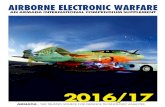 2016/17...2016 Airborne Electronic Warfare 03 Thomas Withington Armada is proud to present its first ever airborne Electronic Warfare (EW) compendium supplement. This publication will