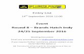 Entry Liststorage.googleapis.com/wzukusers/user-18730654/documents...Entry List 14 th September 2016 12:00 Event Round 8 t Brands Hatch Indy 24 /25 September 2016 Working Document