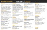 SPEAKER SCHEDULE - Microsoft · Keynote Speaker: Nelson Vincent, VP of Information Technology and CIO, UC Recognizing over 30 schools and approximately 300 students as comSpark’s