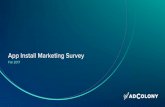 App Install Marketing Survey - AdColony...Source: AdColony App Install Marketing Survey — Fall 2017 11 Video leads the way while playables surpass native & in-feed units. Top App