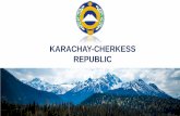 KARACHAY-CHERKESS REPUBLIC · 2019-09-03 · Food and processing industries Plant growing . The construction of a selection ... Light industry; 2,1% Industry of Karachay-Cherkess