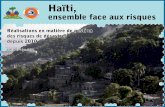 Haïti, - UNDP...2015/03/05  · De 1963 à 2013, Haïti a fait face à 40 catastrophes de grande envergure2 causant la mort de près de huit millions de personnes. Bien que les catastrophes