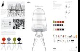Wire Chair Eames Collection - Apres Furniture · 2017-07-04 · Wire Chair Eames Collection DKR DKX ... Side Chair Lounge Chair & Ottoman Stools Folding Screen La Chaise Soft Pad