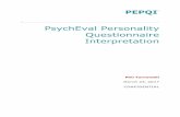 PsychEval Personality Questionnaire Interpretation › content › Inventory › ... · 2017-03-23 · PsychEval Personality Questionnaire Interpretive Phil Tarnowski Introduction