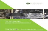 PAN High Bay Light - Indoor/Outdoor LED Lighting · PDF file PAN HIGH BAY LIGHT Product features Unlike the general UFO round high bay light with driver extruding outside, Commercial
