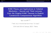 KAM Theory and Applications in Celestial Mechanics Second and … › ~locatell › school1-astronet2 › material › ... · 2013-01-24 · KAM Theory and Applications in Celestial