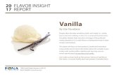 Vanilla - FONA International€¦ · Vanilla. By the Numbers. ... Adding a splash vanilla almond milk eliminates the need to fill your coffee with excess ... They suggest chilling
