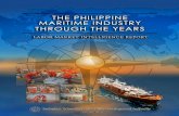 THE PHILIPPINE MARITIME INDUSTRY: THROUGH THE YEARS€¦ · THE PHILIPPINE MARITIME INDUSTRY: THROUGH THE YEARS 4 compliance with the STCW-95 Convention and Code. The White List was