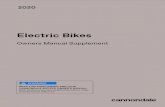 Electric Bikes - Cannondale Bicycle Corporation · 137367 Rev 1. 2 2020 Electric Bike Owner’s Manual Supplement IDENTIFICATION E-Bike Parts An example E-Bike model is shown below.