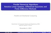 Parallel Numerical Algorithms: Iterative Linear Systems ...parallelcomp.github.io › finite-difference1.pdf · Parallel Numerical Algorithms: Iterative Linear Systems, Di erential