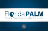 Florida PALM logo...Florida PALM . Chart of Accounts . design will be similar to current accounting by: Accommodating all Budgetary Codes in the current format Providing agency maintained