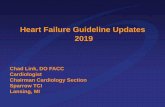 Heart Failure Guideline Updates 2019 · • Heart failure (HF) affects an estimated 5.1 million Americans > 20 years of age. • 400,000 new cases of heart failure are diagnosed in
