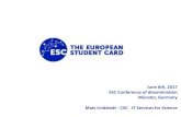 ERASMUS+ - European Student Cardeuropeanstudentcard.eu/wp-content/uploads/2017/03/... · Field trial results so far ERASMUS+ Finland, Italy, Norway, Sweden, Denmark in production