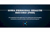 IOWA PERSONAL HEALTH RECORD (PHR) · 2019-02-22 · ONBOARDING YOUR PROJECT (2 OF 4) Objective: Understand your project’s detailed user needs, including user roles and functionality,