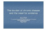 The burden of chronic disease and the need for evidence › ... › morning › 4.McQueen.pdf · The burden of chronic disease and the need for evidence David V. McQueen October 24