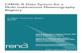 CMDS: A Data System for a Adapting Scienti˜c Work˚ows on ...Mammography Information System (MIS) or mammography-supported Electronic Medical Record (EMR) system that can assist with