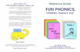 FUN PHONICS, Children, Today’s Joy! FUN PHONICS, · Sheffield illustrated FUN PHONICS, Children, Today’s Joy! She developed the states reference pages, and illustrated the text,