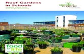 Roof Gardens in Schools › sites › ... · 2014-07-18 · Roof gardens reduce the school’s carbon footprint, provide ... very well established ten-year-old temperate forest garden.