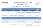 Calendario de Fin de Curso (2015-2016)iesmordefuentes.com/portada/Calendario de Fin de Curso.pdf · Calendario de Fin de Curso 2015-2016 del I.E.S. “José Mor de Fuentes” Presentada