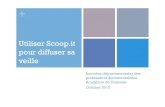 Utiliser Scoop.it pour diffuser sa veille › IMG › pdf › tutoriel_scoopit-2.pdf · Scoop.it : un outil de curation ! Sélectionner vos sources : pages web, blog, Twitter, vidéos,