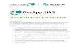 STEP-BY-STEP GUIDE - Hexagon Geospatial · STEP-BY-STEP GUIDE Introduction Use GeoApp.UAS to create digital ortho mosaics, digital surface models, and point clouds ... Use a digital