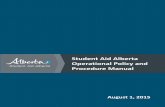 Operational Policy and Procedure Manual - Alberta.ca · Student Aid Alberta Operational Policy and Procedure Manual Introduction The Student Aid Alberta Operational Policy and Procedure