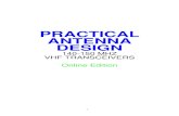 PRACTICAL ANTENNA DESIGN - IK4RVGik4rvg.altervista.org/alterpages/files/practicantdes.pdf · transfer of RF energy. However, antennas with directive patterns are more complex in design