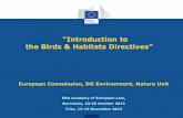 Introduction to the Birds & Habitats Directivesec.europa.eu/environment/legal/law/2/2_training... · the Birds & Habitats Directives" European Commission, DG Environment, Nature Unit
