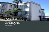 Villa Maya - SUPSI...Villa Maya is a 100-year-old Liberty building, a former hotel situated in the small municipality of Paradiso, overlooking Lugano Lake. Conveniently located within