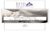 BFHI Handbook for Maternity Facilities...2016/10/28  · The role of the Baby Friendly Hospital Initiative (BFHI) is to protect, promote and support breastfeeding. It does this by