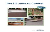Deck Products Catalogww1.prweb.com/prfiles/2011/04/26/8344708/Deck Products... · 2011-04-26 · Deck Products Catalog Decking • Railing • Postcaps • Fasteners R ITEMS. NEW