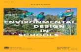 Environmental Design in Schools€¦ · 1.4 Why is environmental design important in your school? fi 1.5 Elements of passive design fi. 2. Showcasing environmental design in schools