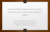 Integrating World Englishes into lesson plans: Experiences of pre …gokcekurt.com/wp-content/uploads/2015/11/WEsunum.pdf · 2017-03-25 · Integrating World Englishes into lesson