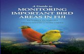 A Guide to MONITORING IMPORTANT BIRD AREAS IN FIJIdatazone.birdlife.org/userfiles/file/sowb/... · A Guide to MONITORING IMPORTANT BIRD AREAS IN FIJI TUVEREA TUAMOTO in collaboration