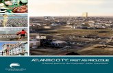 ATLANTIC CITY · Atlantic City, New Jersey, was a popular beach resort that attracted tourists from all walks of life. Statistics give us some idea of how the city blossomed during