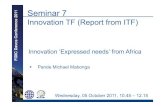 Innovation ‘Expressed needs’ from Africa · Innovation ‘Expressed needs’ from Africa. Wednesday, 05 October 2011, 10.45 – 12.15. FIDIC Davos Conference 2011. Innovation: