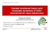 Density functional theory and molecular dynamics of DNA ...dnatec09/presentations/... · Density functional theory and molecular dynamics of DNA-derivatives for nano-electronics MPIPKS