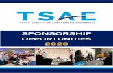 SPONSORSHIP - tsae.org · Fully customize your year-long sponsorship package or choose à la carte items! *2020 Sponsor offerings are subject to change based on availability, planning