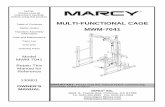 MULTI-FUNCTIONAL CAGE MWM-7041 - Marcy Pro...1. Maximum user weight to use Chin-up and Dip Handle: 300 lbs. 2. Maximum weight on Sliding Weight Post: 220 lbs. 3. Maximum weight on
