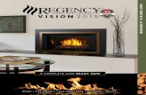 VISION 2015 REGENCY-VISION€¦ · • At Tall Pines Farm, service is our priority; we share in Regency’s commitment to your satisfaction. TALL PINES FARM Stoves and Fireplaces