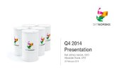 Q4 2014 PresentationQ4 2014 Presentation Acquisition of Marathon Oil Norge AS completed Operations Total production of 62.6 mboepd in Q4 2014 ...